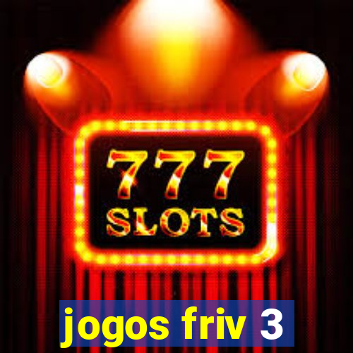 jogos friv 3